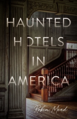 Bertrand.pt - Haunted Hotels In America