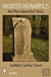 Haunted Indianapolis