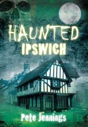 Haunted Ipswich