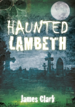 Bertrand.pt - Haunted Lambeth