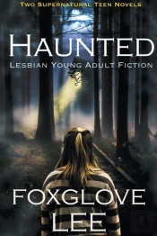 Haunted Lesbian Young Adult Fiction