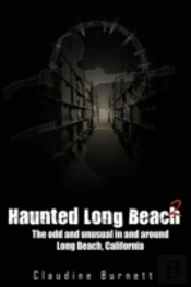 Haunted Long Beach 2