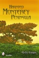 Haunted Monterey Peninsula