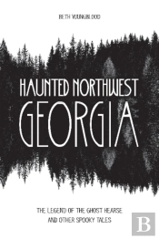Haunted Northwest Georgia