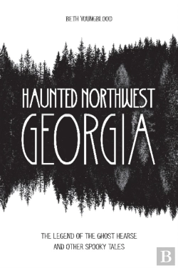 Bertrand.pt - Haunted Northwest Georgia