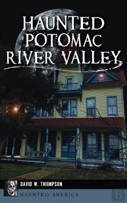 Bertrand.pt - Haunted Potomac River Valley