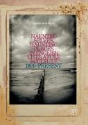 Haunted Selves, Haunting Places In English Literature And Culture