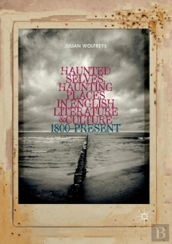 Bertrand.pt - Haunted Selves, Haunting Places In English Literature And Culture