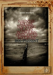 Haunted Selves, Haunting Places In English Literature And Culture