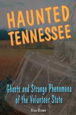 Bertrand.pt - Haunted Tennessee Ghosts St