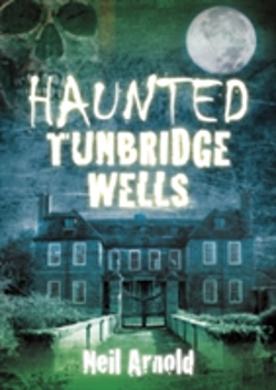 Bertrand.pt - Haunted Tunbridge Wells