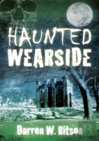 Haunted Wearside