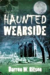 Haunted Wearside