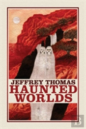 Haunted Worlds