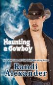 Haunting A Cowboy