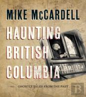 Haunting British Columbia