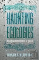 Haunting Ecologies