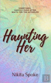 Haunting Her