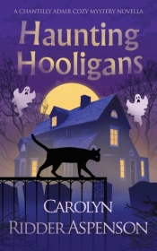 Haunting Hooligans: A Chantilly Adair Pa