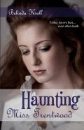 Haunting Miss Trentwood