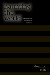 Haunting The World