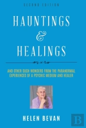 Hauntings And Healings