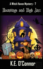 Hauntings And High Jinx
