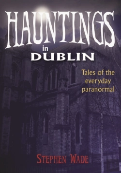 Bertrand.pt - Hauntings In Dublin