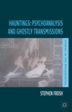 Bertrand.pt - Hauntings: Psychoanalysis And Ghostly Transmissions