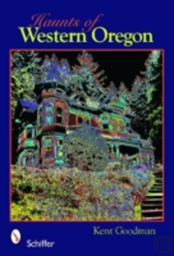 Bertrand.pt - Haunts Of Western Oregon