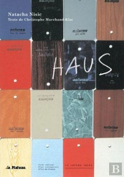 Bertrand.pt - Haus : Exposition Le Plateau 2003