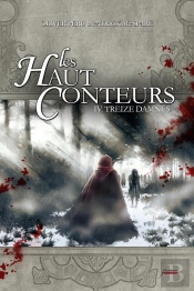 Haut-Conteurs T.4 - Treize Damnes