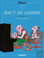 Haut De Gamme Tome 1 ; Bas De Gamme