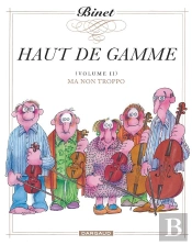 Haut De Gamme Tome 2 ; Ma Non Troppo