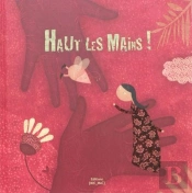 Haut Les Mains !