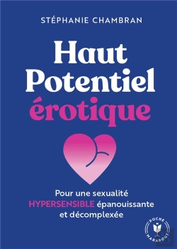 Bertrand.pt - Haut Potentiel Erotique