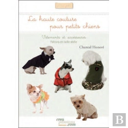 Bertrand.pt - Haute Couture Pour Petits Chiens (La)