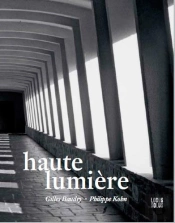 Haute Lumiere. Variations Sur La Regle De Saint Be