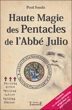 Bertrand.pt - Haute Magie Des Pentacles De L'Abbé Julio