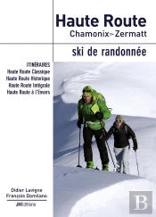 Haute Route, Chamonix-Zermatt, Ski De Randonnee