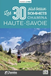 Haute-Savoie Les 30 Plus Beaux Sommets