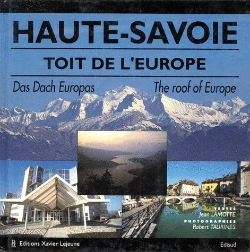 Bertrand.pt - Haute Savoie, Toit De L'Europe ; Das Dach Europas ; The Roof Of Europe