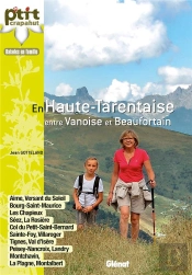 Haute-Tarentaise ; Aime, La Plagne, Peisey,  Les Arcs, Bourg-Saint-Maurice, La Rosière, Sainte-Foy, Val D'Isère, Tignes