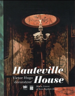 Bertrand.pt - Hauteville House ; Victor Hugo Décorateur