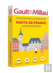 Hauts-De-France : Les Escapades Gourmandes (Édition 2022)