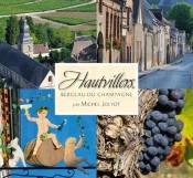 Hautvillers, Berceau De La Champagne