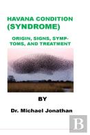 Havana Condition (Syndrome)