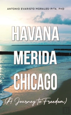 Bertrand.pt - Havana-Merida-Chicago (A Journey To Freedom)