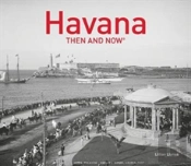 Havana Then And Nowâ®