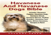 Havanese And Havanese Dogs Bible